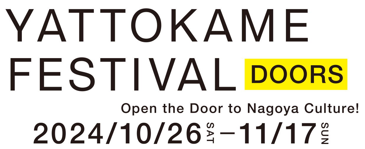 YATTOKAME FESTIVAL DOORS 